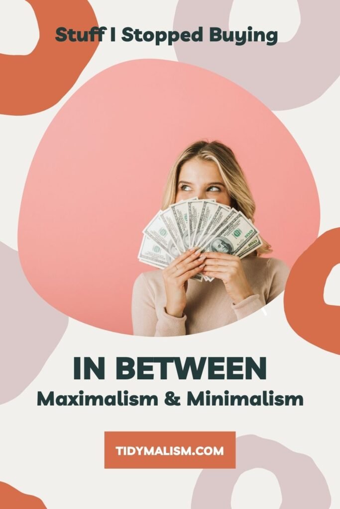 Lady holding a spread of hundred dollar bills in front of her face. We can only see her eyes and she's clearly happy with her savings. Caption reads stuff I stopped buying in between maximalism and minimalism.