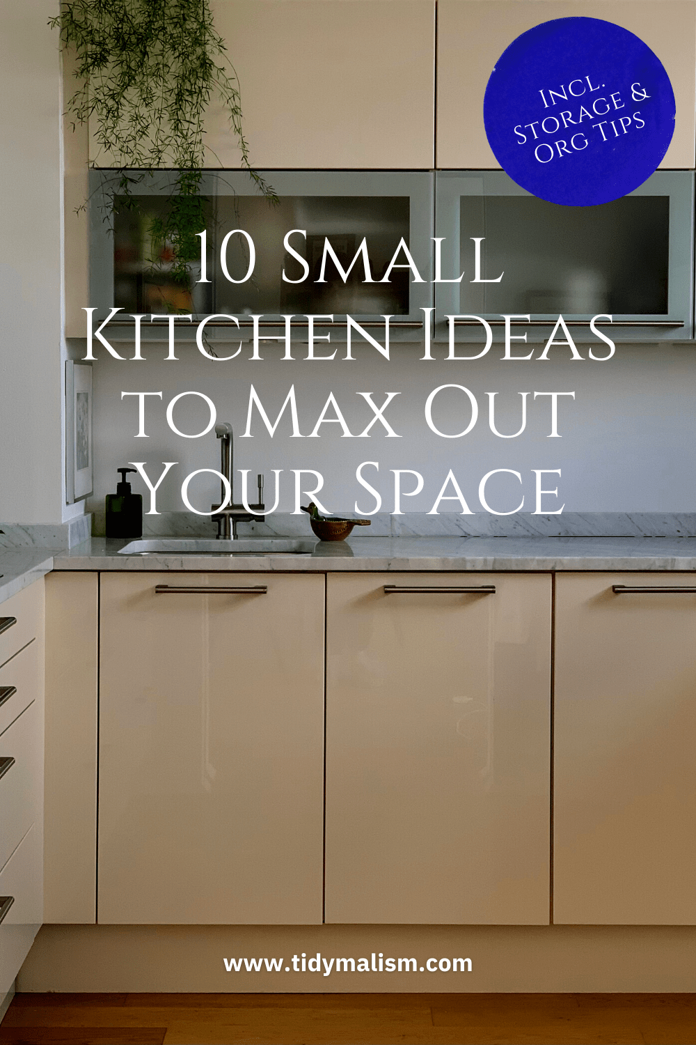 12 Tips for Maximizing Space in Small Kitchens