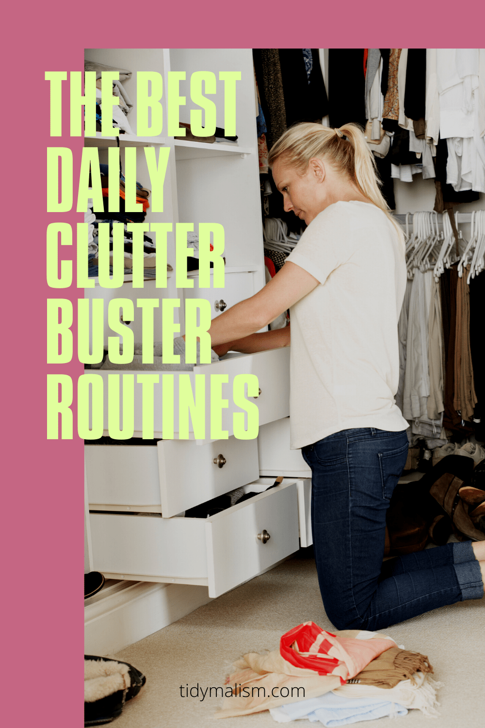 Daily Decluttering Bursts – 8 Super Easy Routines – Tidymalism