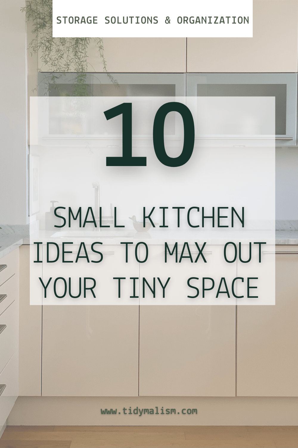 Small Kitchen Ideas to Maximise Space and Organise a Tiny Kitchen