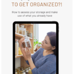 Woman standing in her pantry and taking stock of her storage jars and glasses she uses to organize her stock of dried goods. Caption reads: sustainability. How to assess your storage and make use of what you have.