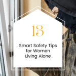 Masked crook breaking into a tilted open window on the ground floor. Caption reads: 13 smart safety tips for women living alone.