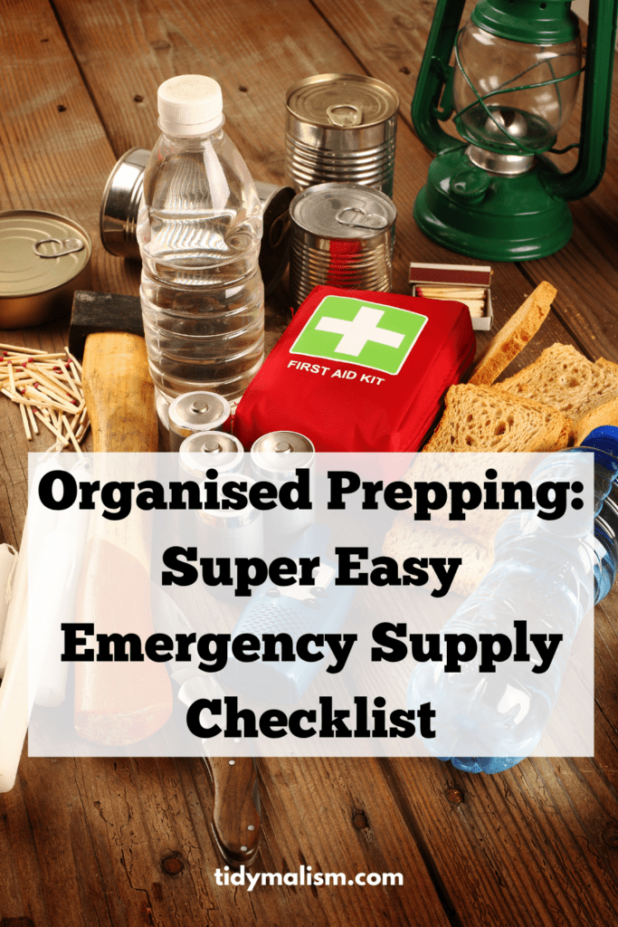Cropped photograph of assorted emergency supply items such as water, batteries, a first aid kit, candles, bread and matches. Caption reads: organised prepping. Super easy emergency supply checklist.