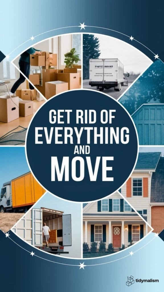 collage pin showing how to get rid of everything and move