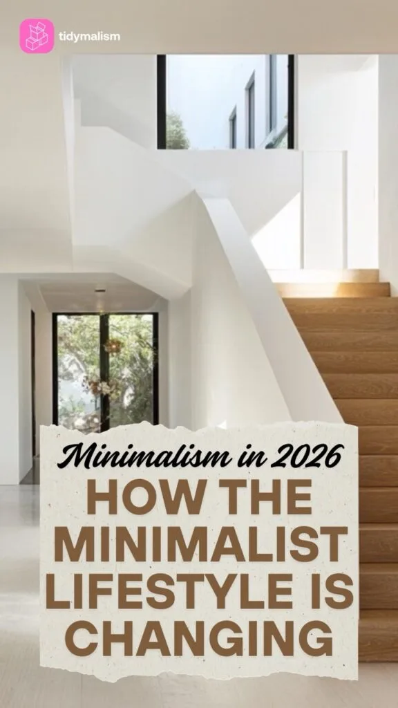 how minimalism lifestyle is changing